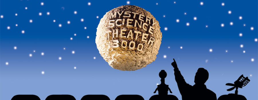 Mystery Science Theater 3000