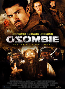Osombie:The Axis Of The Evil Dead