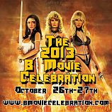Podcast: Recap Of The 2013 B Movie Celebration