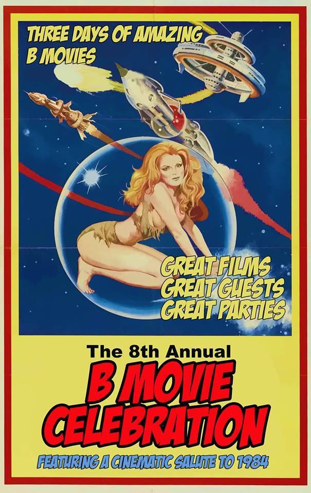 Party Like its 1984, The 2014 B Movie Celebration
