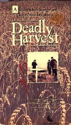 Deadly Harvest