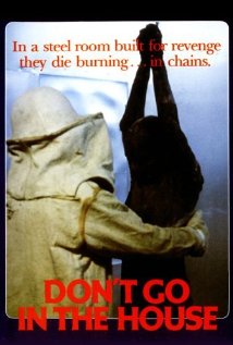 Don’t Go in the House (1979)
