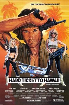 Hard Tickets To Hawaii (1987)