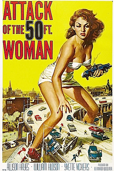 Attack of the 50 Foot Woman (1958)