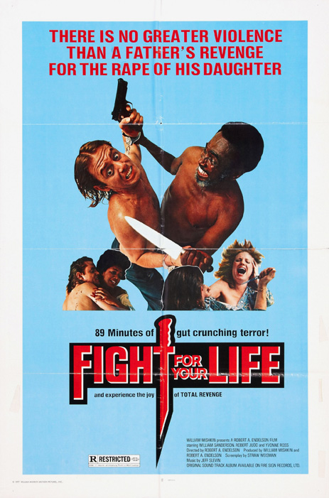Fight for Your Life (1977)