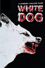 White Dog (1982)