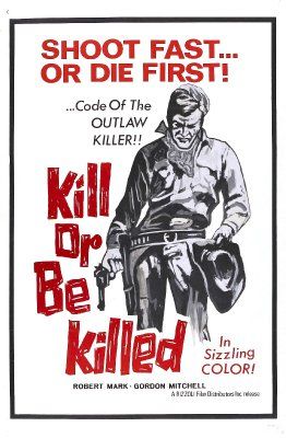 Killed Or Be Killed(1966)