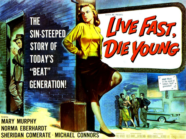 Live Fast, Die Young (1958)