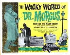 The Wacky World of Dr. Morgus (1962)