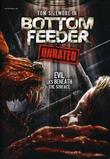 Bottom Feeder (2007)