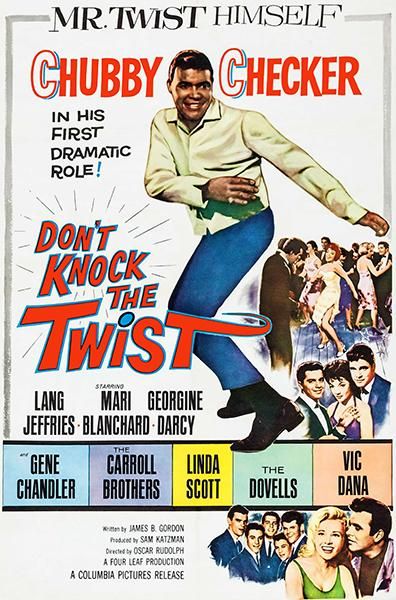 Don’t Knock the Twist (1962)