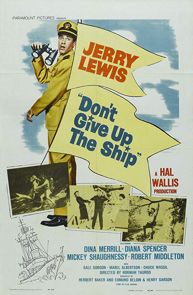 Don’t Give Up the Ship (1959)