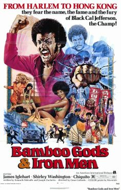 Bamboo Gods and Iron Men (1974)