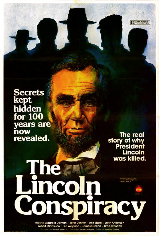 The Lincoln Conspiracy (1977)