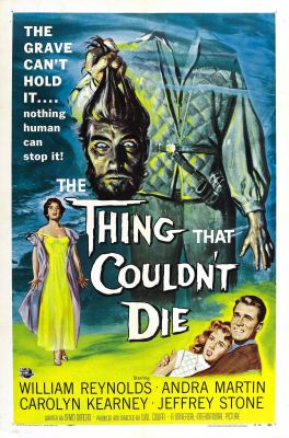 The Thing That Couldn’t Die (1958)