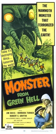 Monster from Green Hell (1957)